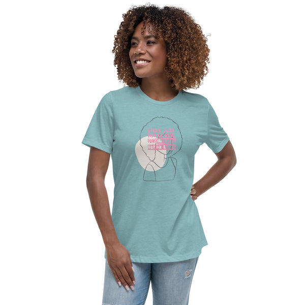 Women/Girls Just Wanna Have Fundamental Human Rights Relaxed T-Shirt