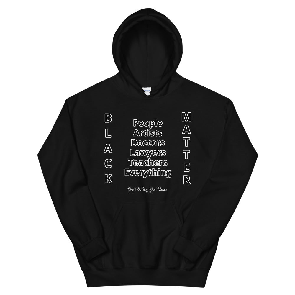 Black People Matter Unisex Hoodie
