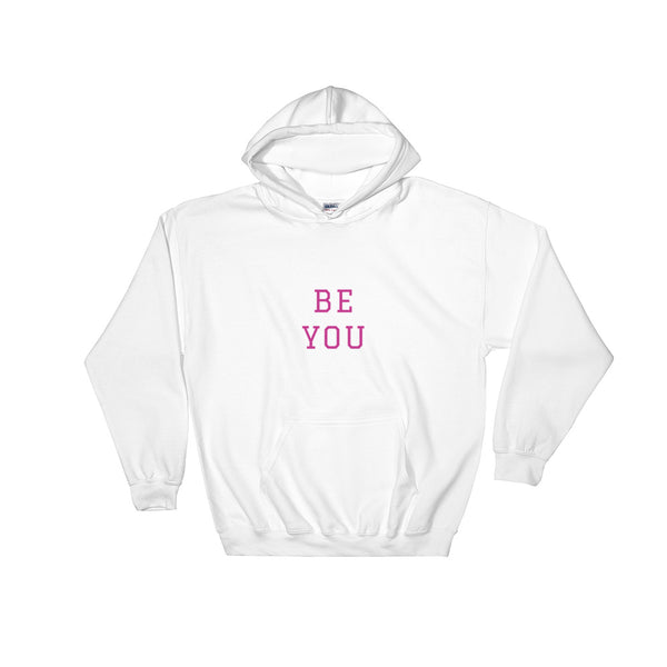 BE YOU BE BEAUTIFUL UNIVERSITY Hooded Sweatshirt