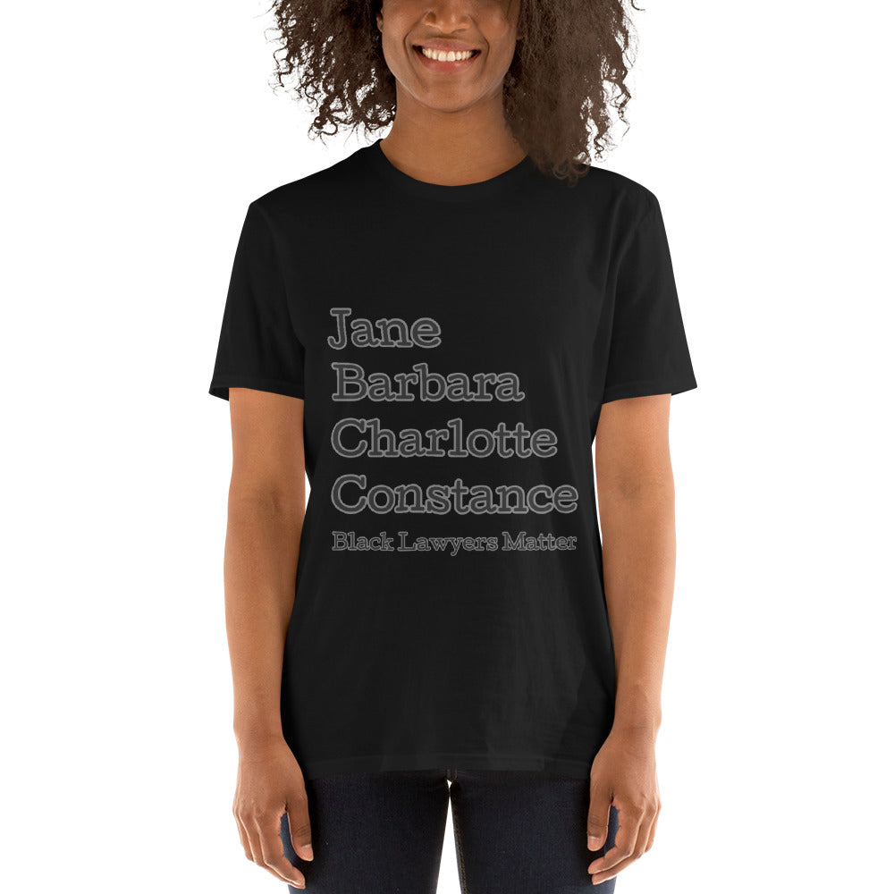 Black Lawyers Matter Unisex T-Shirt